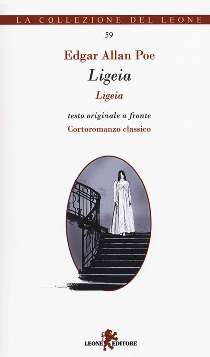 Ligeia. Testo inglese a fronte. Ediz. bilingue - Edgar Allan Poe - copertina