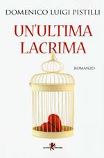 Un'ultima lacrima