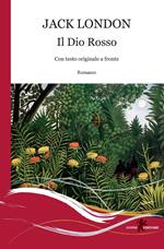 Il Dio rosso. Ediz. bilingue