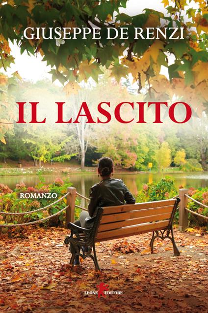 Il lascito - Giuseppe De Renzi - ebook