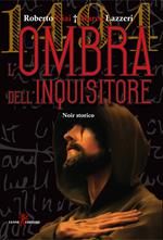 L' ombra dell'inquisitore