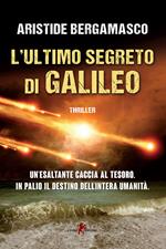 L' ultimo segreto di Galileo