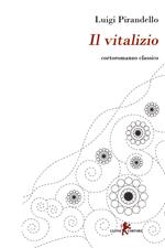 Il vitalizio. Le beffe della morte