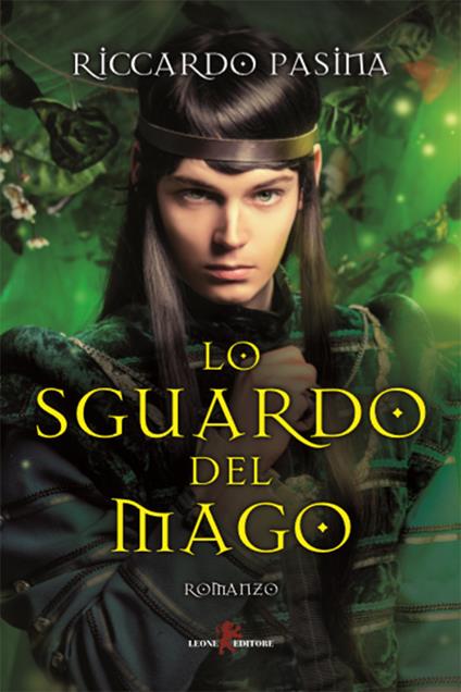 Lo sguardo del mago - Riccardo Pasina - ebook