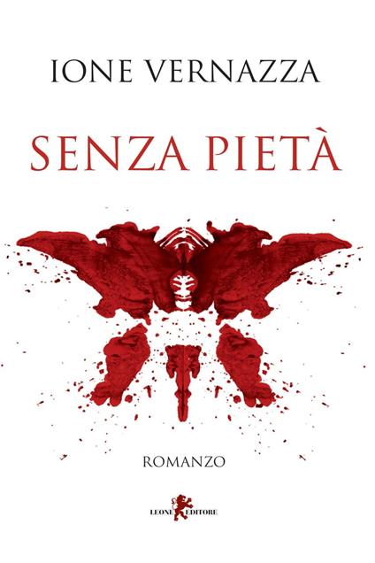 Senza pietà - Ione Vernazza - ebook