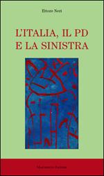 L' Italia, il PD e la sinistra