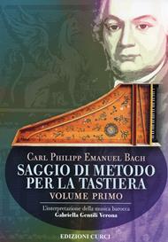 Saggio di metodo per la tastiera. Vol. 1: interpretazione della musica barocca, L'.