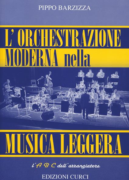  Orchestrazione Moderna Nella Musica -  Pippo Barzizza - copertina