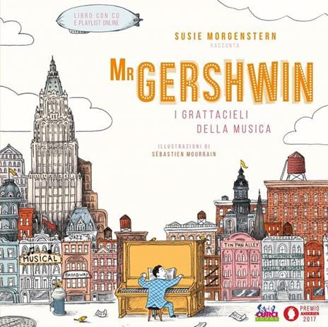 Mr Gershwin. I grattacieli della musica. Con CD Audio - Susie Morgenstern - copertina