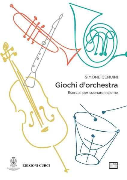 Giochi d'orchestra. Esercizi per suonare insieme - Simone Genuini - copertina