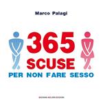 365 scuse per non fare sesso