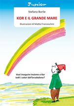 Kor e il grande mare