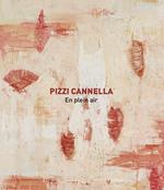 Pizzi Cannella. En plein air 2019. Ediz. illustrata