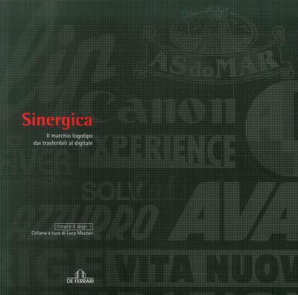 Sinergica. Il marchio logotipo dai trasferibili al digitale - copertina