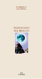 Passaggio sul bracco