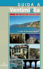 Guida a Ventimiglia e ai suoi dintorni