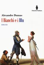 I bianchi e i blu