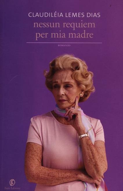 Nessun requiem per mia madre - Claudiléia Lemes Dias - copertina