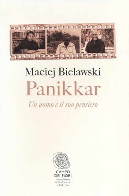 Panikkar. Un uomo e il suo pensiero - Maciej Bielawski - copertina