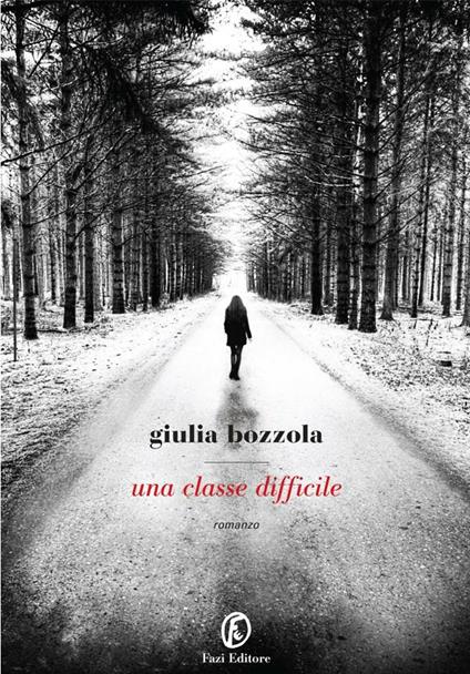 Una classe difficile - Giulia Bozzola - ebook