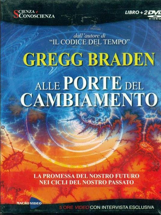 Alle porte del cambiamento. DVD. Con libro - Gregg Braden - 6