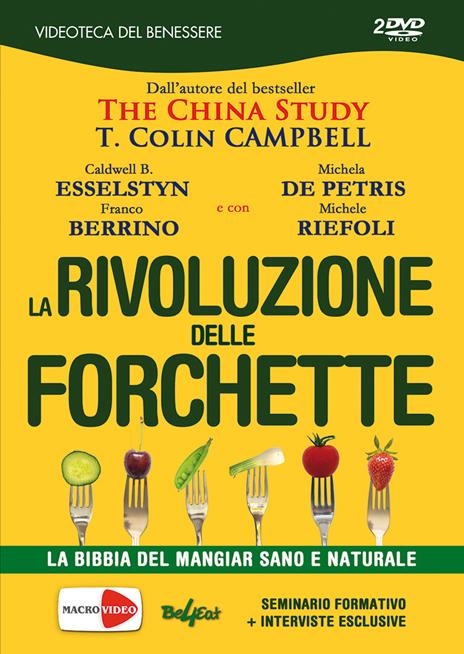 La rivoluzione delle forchette. La bibbia del mangiar sano e naturale. 2 DVD - copertina