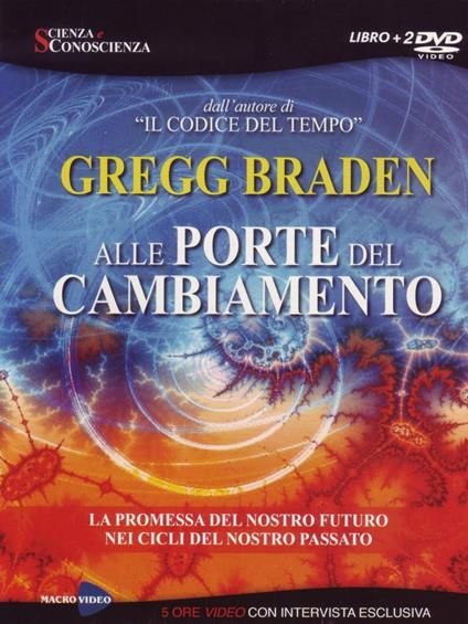 Alle porte del cambiamento - DVD di Gregg Braden