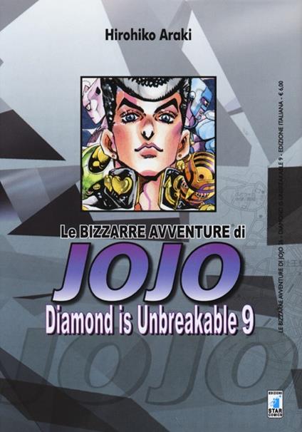 Diamond is unbreakable. Le bizzarre avventure di Jojo. Vol. 9 - Hirohiko Araki - copertina