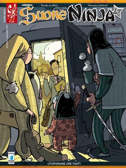 Citofonare ore pasti. Suore Ninja. Vol. 3 - Vanessa Cardinali,Davide La Rosa - ebook