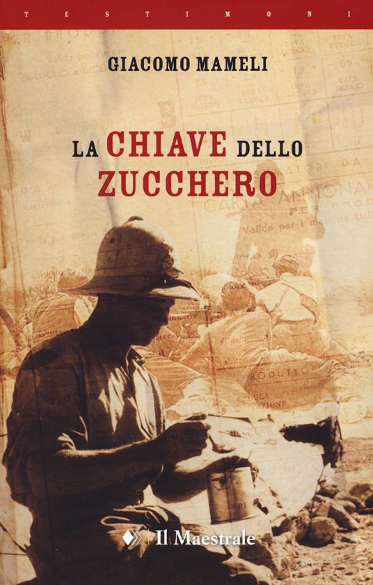 La chiave dello zucchero - Giacomo Mameli - copertina