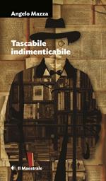 Tascabile indimenticabile