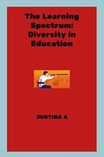 The Learning Spectrum: Diversity in Education