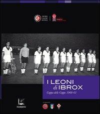 I leoni di Ibrox. Coppa delle coppe 1960-61 - copertina