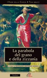 La parabola del grano e della zizzania