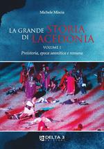 La grande storia di Lacedonia