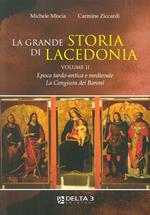La grande storia di Lacedonia