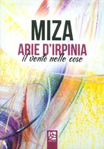 Arie d'Irpinia. Il vento nelle cose