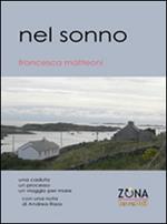 Nel sonno. Una caduta, un processo, un viaggio per mare