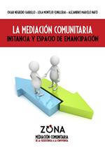 La Mediación Comunitaria