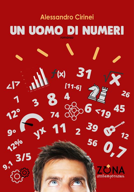 Un uomo di numeri - Alessandro Cirinei - copertina