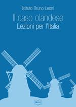 Il caso olandese. Lezioni per l'Italia