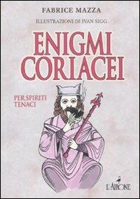 Enigmi coriacei - Fabrice Mazza - 3