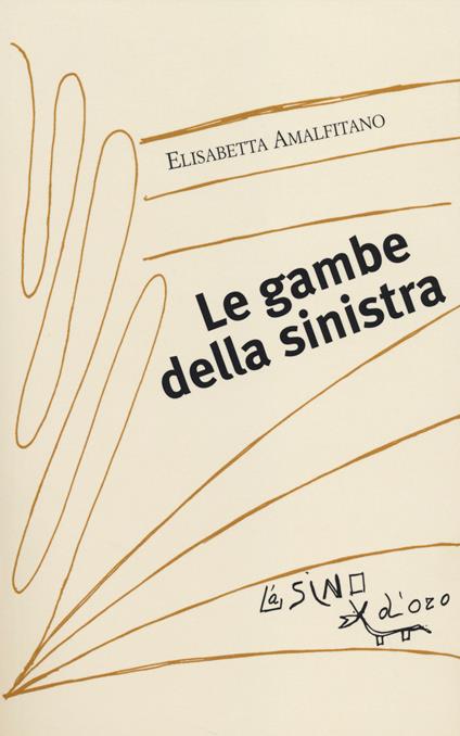 Le gambe della sinistra - Elisabetta Amalfitano - copertina