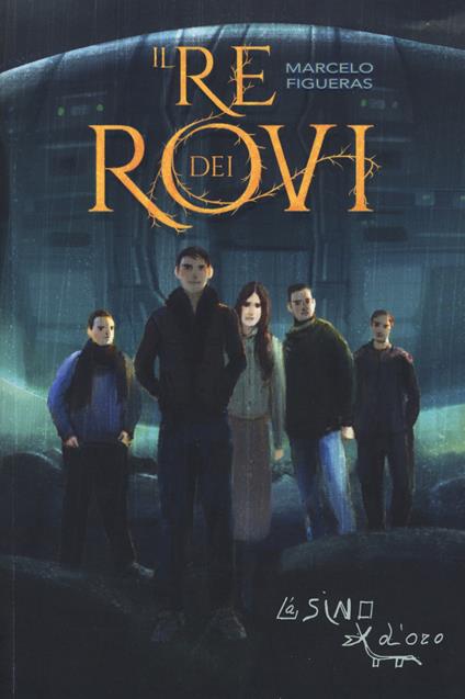 Il re dei rovi - Marcelo Figueras - copertina