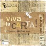 Viva la carta! Gioco educativo alla scoperta del mondo della carta