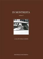 In Montresta. Ediz. illustrata. Vol. 2