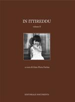 In Ittireddu. Ediz. illustrata. Vol. 2