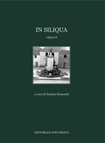 In Siliqua. Ediz. illustrata. Vol. 2