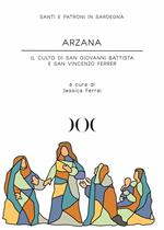 Arzana. Il culto di San Giovanni Battista e San Vincenzo Ferrer