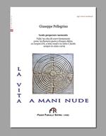 La vita a mani nude